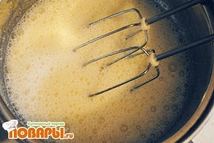 Шаг 1: Яйца взбить с сахаром и …